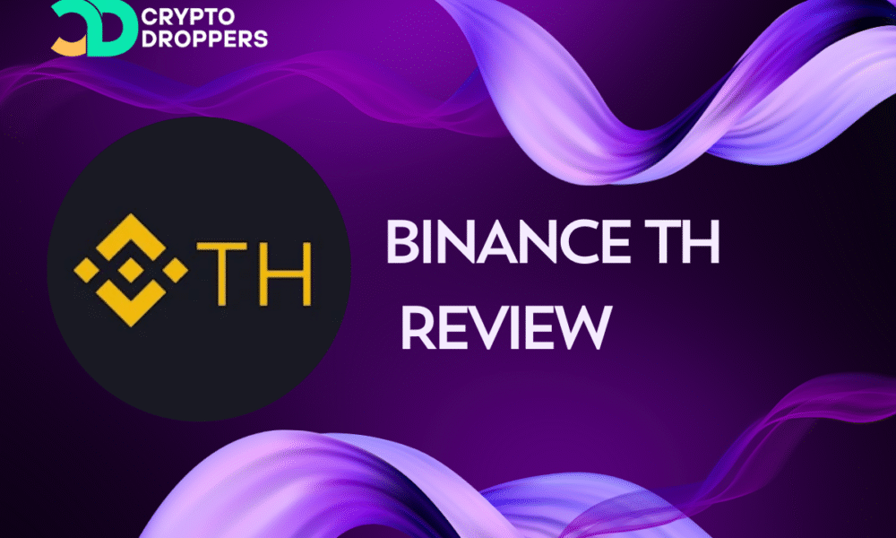 Binance TH Review